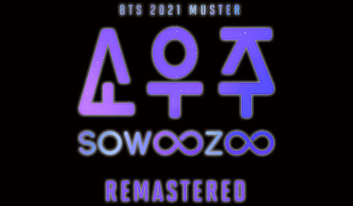 BTS MOVIE WEEKS - 2021 BTS MUSTER SOWOOZOO 【4Kリマスター特別編集版】