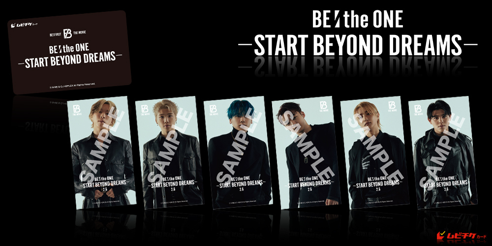 BE:the ONE -START BEYOND DREAMS-